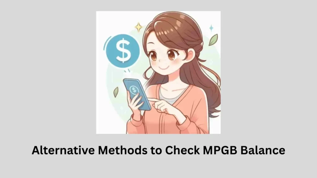madhya pradesh gramin bank balance check number Alternative Methods to Check MPGB Balance
