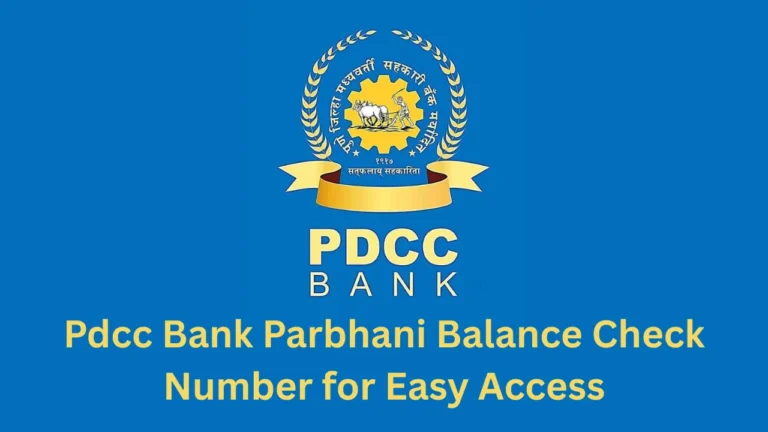 pdcc bank parbhani balance check number
