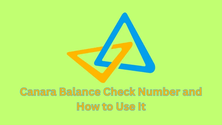 canara balance check number