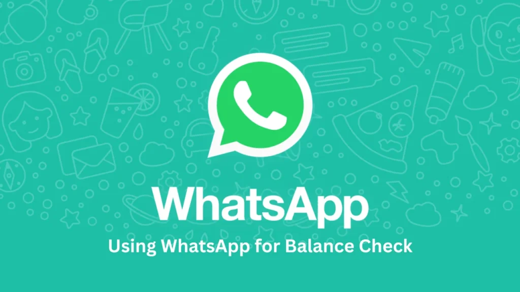 karnataka bank balance check number Using WhatsApp for Balance Check