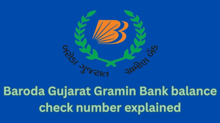 baroda gujarat gramin bank balance check number