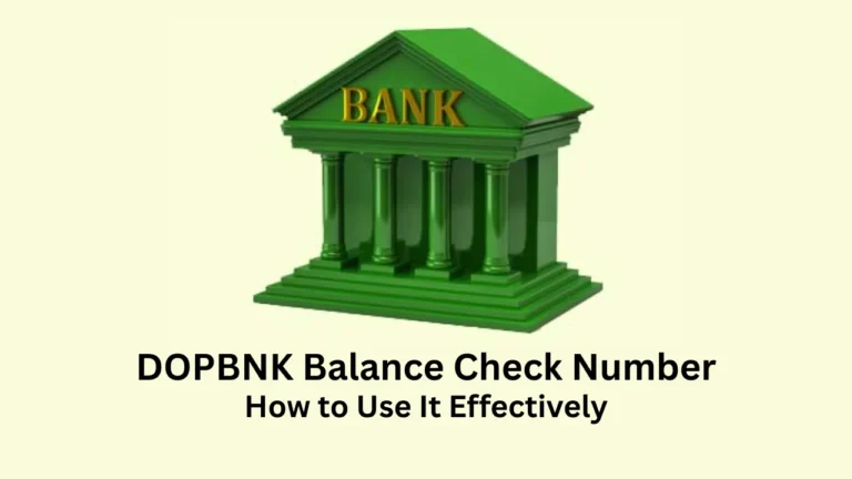 dopbnk balance check number