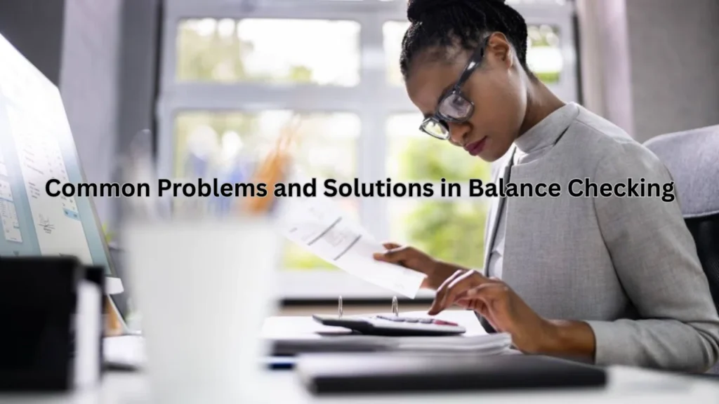 idfc balance check number Common Problems and Solutions in Balance Checking