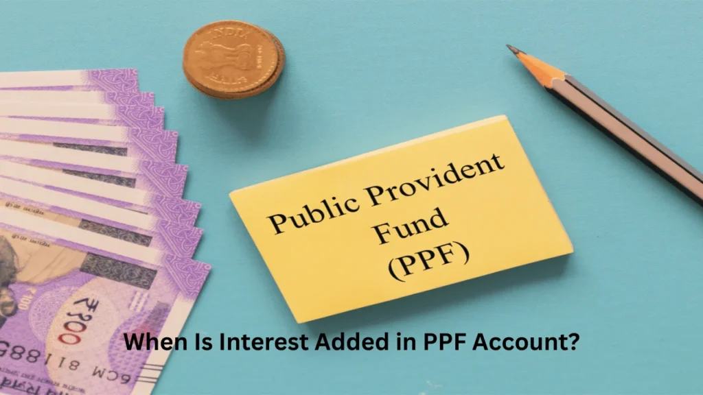 ppf balance check When Is Interest Added in PPF Account