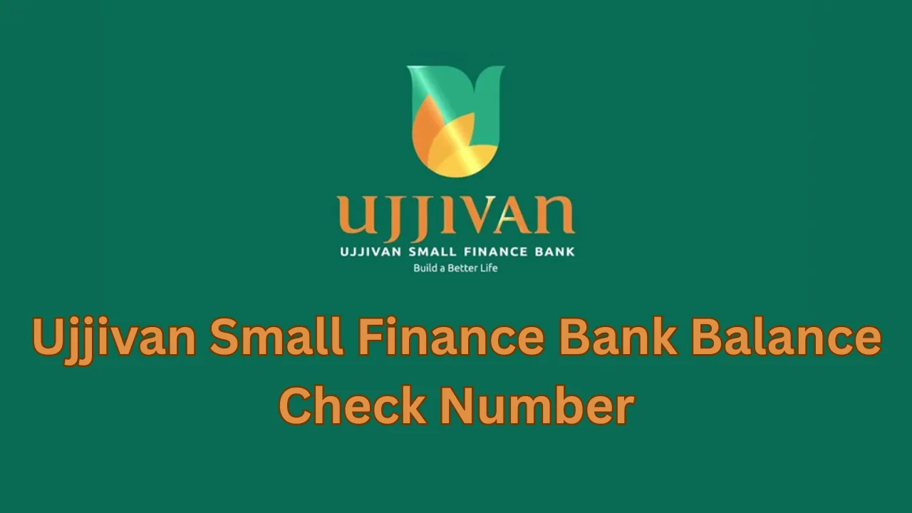 ujjivan small finance bank balance check number