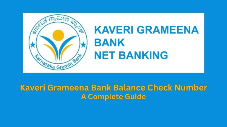 kaveri grameena bank balance check number