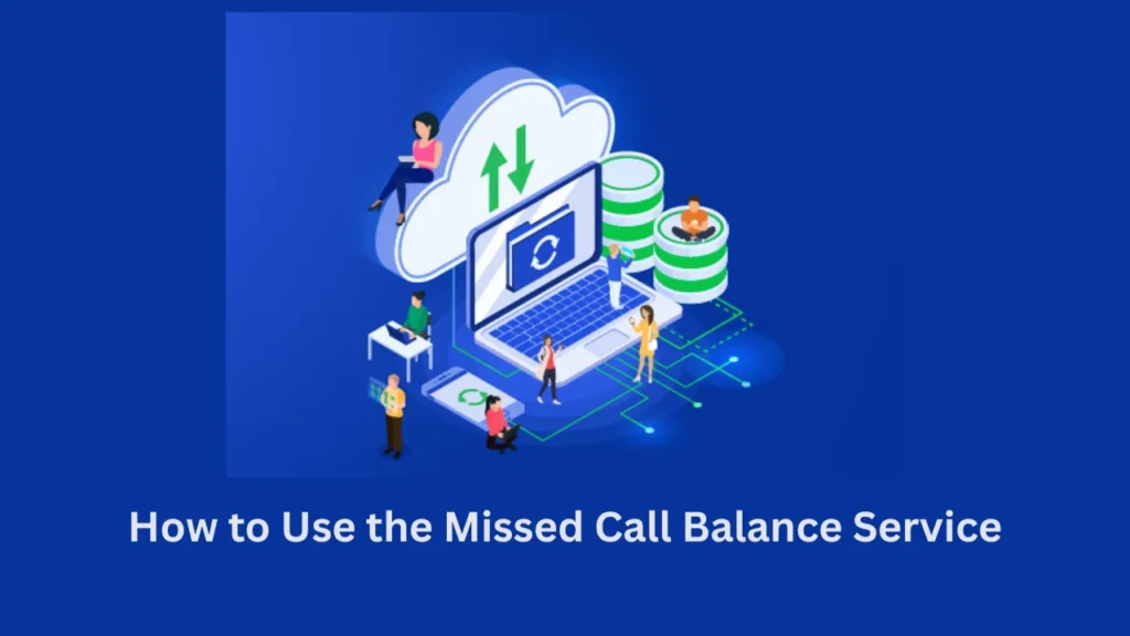 kaveri grameena bank balance check number How to Use the Missed Call Balance Service