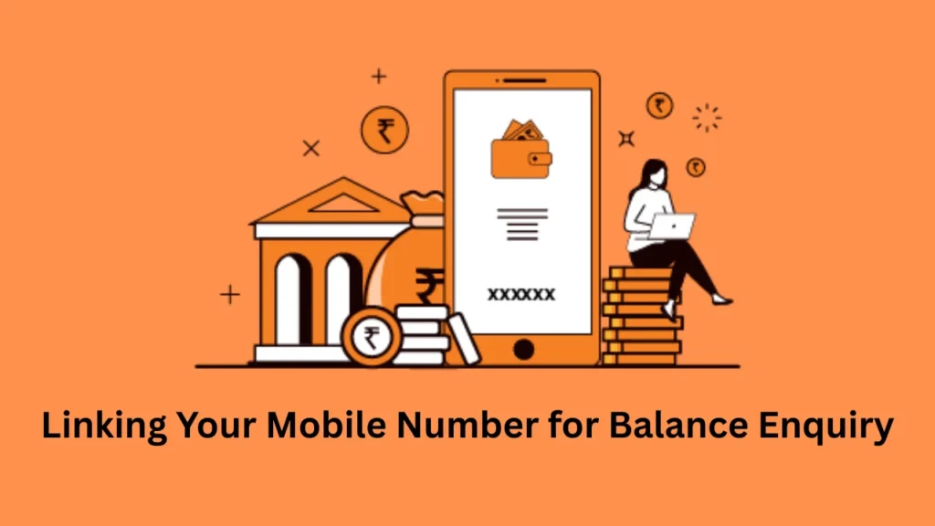 maha bank balance check number Linking Your Mobile Number for Balance Enquiry