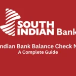 south indian bank balance check number