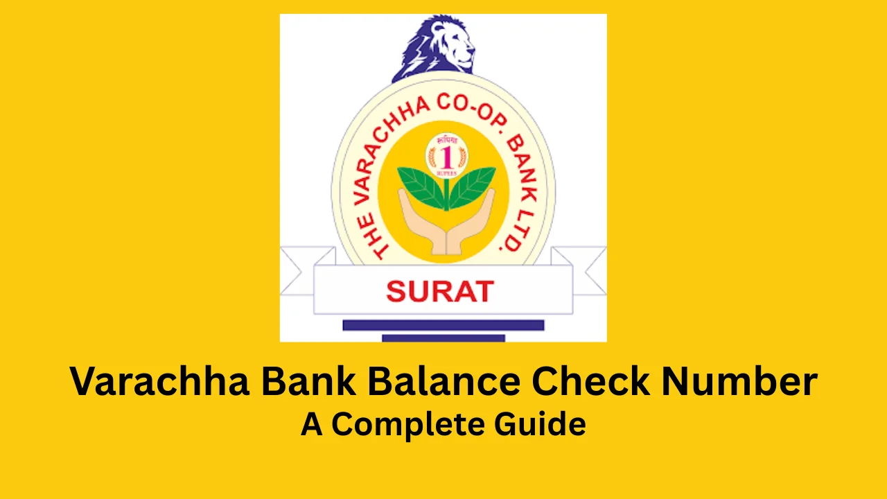 varachha bank balance check number