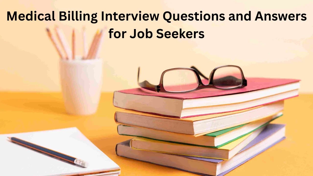 medical billing interview questions