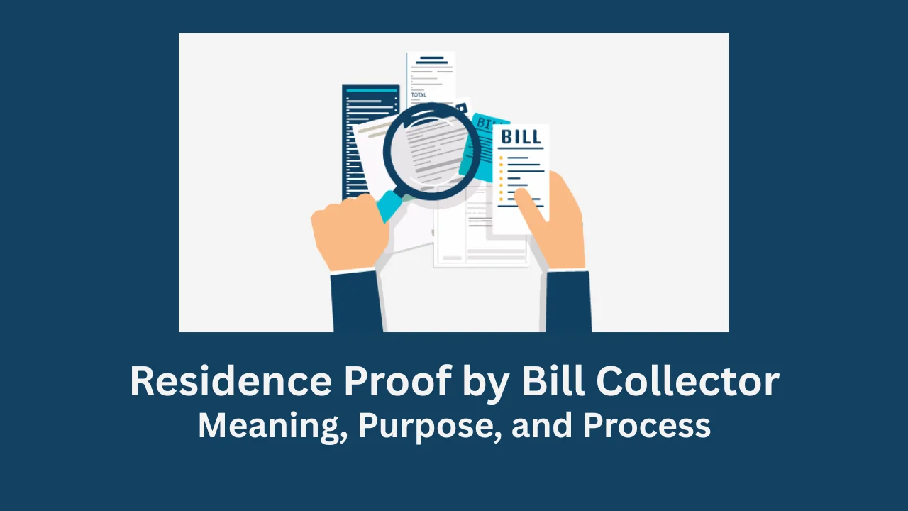 residence proof by bill collector