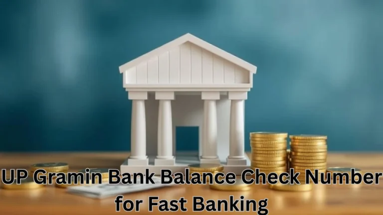 up gramin bank balance check number